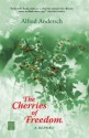 Cherries of Freedom - Alfred Andersch, Michael Hulse