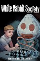 White Rabbit Society Part One - Brendan Detzner