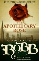 The Apothecary Rose - Candace Robb, Derek Perkins