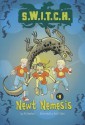 Newt Nemesis (Switch, #14) - Ali Sparkes, Ross Collins