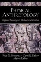 Physical Anthropology: Original Readings in Method and Practice - Peter N. Peregrine, Melvin Ember, Carol R. Ember