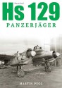 Henschel Hs 129 Panzerjäger - Martin Pegg