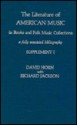 The Literature of American Music in Books and Folk Music Collections, Supplement: A Fully Annotated Bibliography - David Horn, Richard Jackson