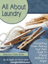 All About Laundry: Save Money, Save Time - Jill Cooper