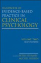 Handbook of Evidence-Based Practice in Clinical Psychology, Adult Disorders: Volume 2 - Michel Hersen, Peter Sturmey