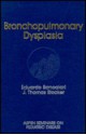 Bronchopulmonary Dysplasia - Eduardo Bancalari, Bancalari