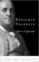 Benjamin Franklin (Lives & Legacies (Oxford)) - Edwin S. Gaustad