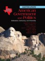 American Government and Politics: Texas Edition, 1st Edition - Joseph M. Bessette, John J. Pitney, Lyle Brown, Joyce A. Langenegger, Sonia Garcia, Ted Lewis, Robert Biles