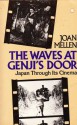 Waves At Genji's Door - Joan Mellen