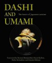 Dashi And Umami: The Heart Of Japanese Cuisine - Cross Media, Kiyomi Mikuni, Nobuyuki Matsuhisa, Pascal Barbot