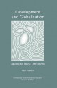 Development and Globalisation: Daring to Think Differently - Yash Tandon, Benjamin W. Mkapa