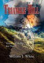 Triangle Hill: Memoirs of the War That Wasn't - William J. White