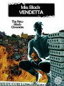 Vendetta - The New Black Chronicles (Italian Edition) - Miss Black