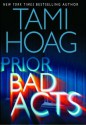 Prior Bad Acts (Kovac and Liska #3) - Tami Hoag