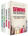 Exclusive DIY Crafts Box Set (4 in 1): Wonderful Sewing, Quilting, Crochet Projects and Upcycling Cans and Bottles Ideas for Your Creative Side (Upcycling & Crafting) - Rose Heller, Cassandra Levy, Rebecca Dwight, Cheryl Palmer