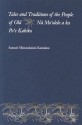 Tales and Traditions of the People of Old: Na Moolelo a ka Poe Kahiko - Samuel M. Kamakau, Dorothy B. Barrere, Mary Kawena Pukui