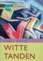 Witte tanden - Zadie Smith, Sophie Brinkman