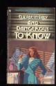 And Dangerous to Know - Elizabeth Daly