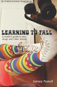 Learning To Fall: Learning To Fall (Endless Summer Series) (Volume 1) - James Powell