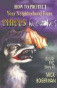 How to Protect Your Neighborhood from Circus Werewolves: Slug Pie Story #4 (Slug Pie Stories) - Kat Powell, Mick Bogerman