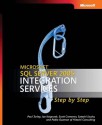 Microsoft® SQL Server� 2005 Integration Services Step by Step - Paul Turley, Scott Cameron, Joe Kasprzak, Satoshi Iizuka, Pablo Guzman, Hitachi Consulting