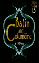 Balin and Columbine: (Children of the May Book 1.5) - S. J. Moore