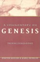 A Commentary on Genesis: The Book of Beginnings - Martin Kessler, Karel Deurloo