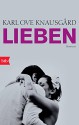 Lieben (German Edition) - Karl Ove Knausgard