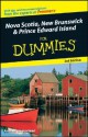 Nova Scotia, New Brunswick & Prince Edward Island for Dummies - Andrew Hempstead