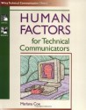 Human Factors for Technical Communicators (Wiley Technical Communation Library) - Marlana Coe, Coe