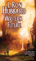 L. Ron Hubbard Presents Writers of the Future 24 - Algis Budrys, L. Ron Hubbard