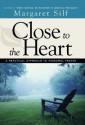 Close to the Heart - Margaret Silf