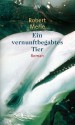 Ein vernunftbegabtes Tier: Roman (German Edition) - Robert Merle, Eduard Zak