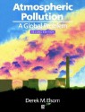 Atmospheric Pollution: Causes, Effects and Control Policies - Derek M. Elsom