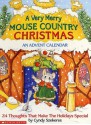 A Very Merry Mouse Country Christmas: An Advent Calendar - Cyndy Szekeres