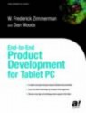 End To End Product Development For Tablet Pc - Dan Woods, W. Fredrick Zimmerman