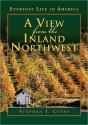 A View from the Inland Northwest - Stephen Lyons