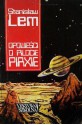 Opowieści o pilocie Pirxie - Stanisław Lem