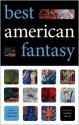 Best American Fantasy - Ann VanderMeer, Matthew Cheney