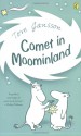 Comet In Moominland - Tove Jansson, Elizabeth Portch