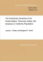 The Evolutionary Dynamics of the Pocket Gopher Thomomys bottae, with Emphasis on California Populations - James L. Patton