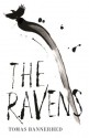 The Ravens - Tomas Bannerhed, Sarah Death