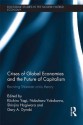 Crises of Global Economy and the Future of Capitalism: An Insight into the Marx's Crisis Theory (Routledge Studies in the Modern World Economy) - Kiichiro Yagi, Nobuharu Yokokawa, Hagiwara Shinjiro, Gary Dymski