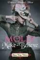 Molly Make-Believe (Annotated) - Eleanor Hallowell Abbott, Jennifer Quinlan