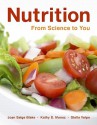 Nutrition: From Science to You - Joan Salge Blake, Stella Volpe, Kathy D. Munoz