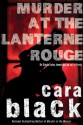 Murder at the Lanterne Rouge: An Aimee Leduc Investigation (Aimee Leduc Investigations) - Cara Black