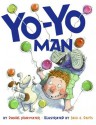 Yo-Yo Man - Daniel Pinkwater, Jack E. Davis