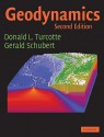 Geodynamics - Gerald Schubert, Donald L. Turcotte, Jerry Schubert