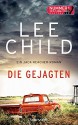 Die Gejagten: Ein Jack-Reacher-Roman (Die Jack-Reacher-Romane 18) - Lee Child, Wulf Bergner