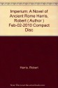 Imperium: A Novel of Ancient Rome - Robert Harris